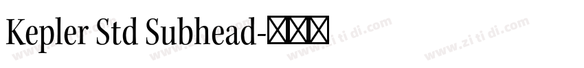 Kepler Std Subhead字体转换